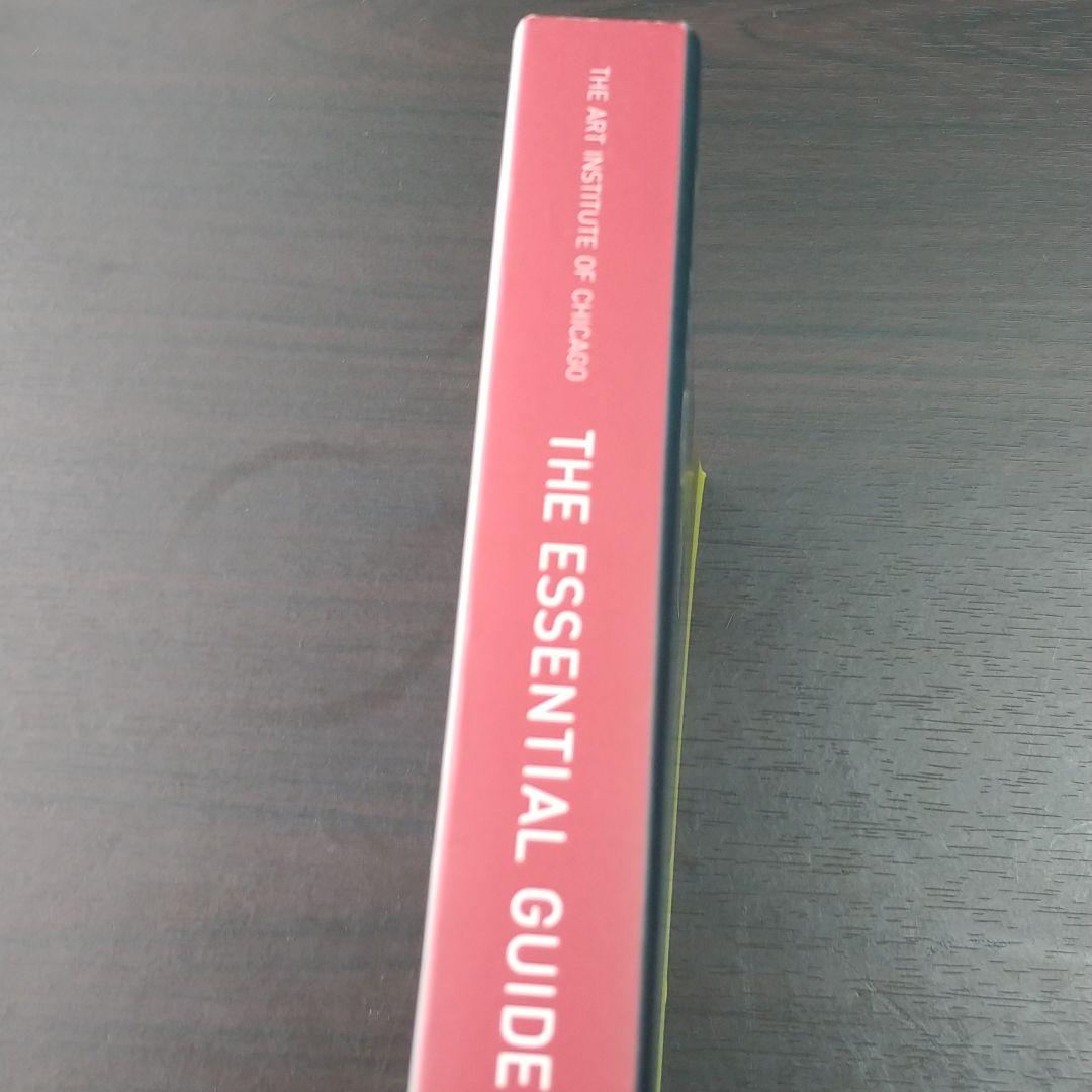 シカゴ美術館　THE ESSENTIAL GUIDE