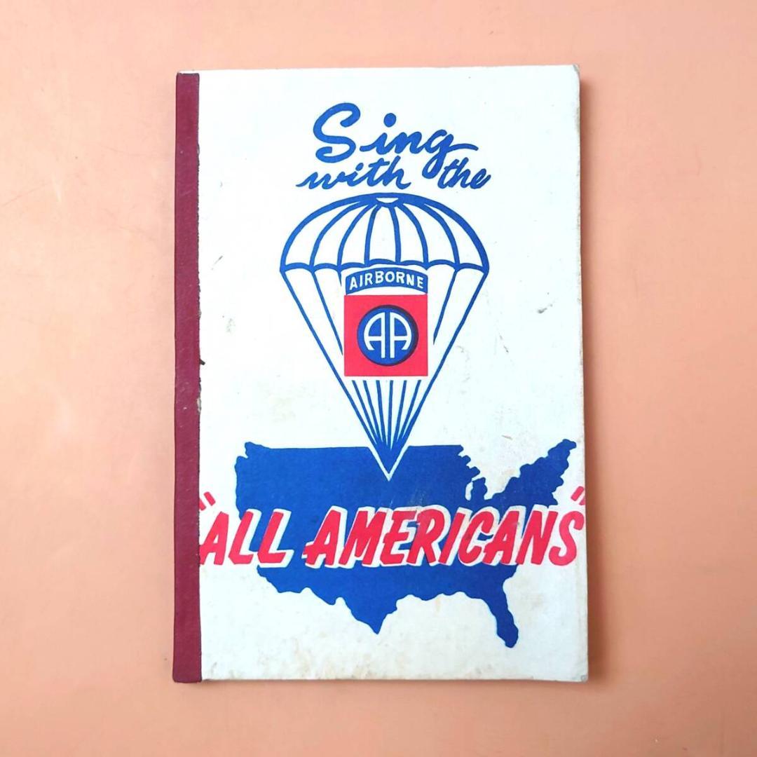 洋書 アメリカ陸軍 第82空挺師団 歌集 米軍 オールアメリカンズ 軍歌 曲集