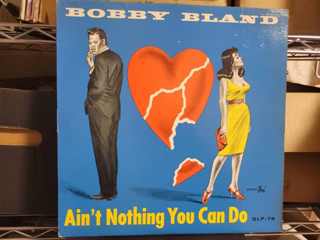 Bobby Bland『Ain't Nothing You Can ～』オリジ