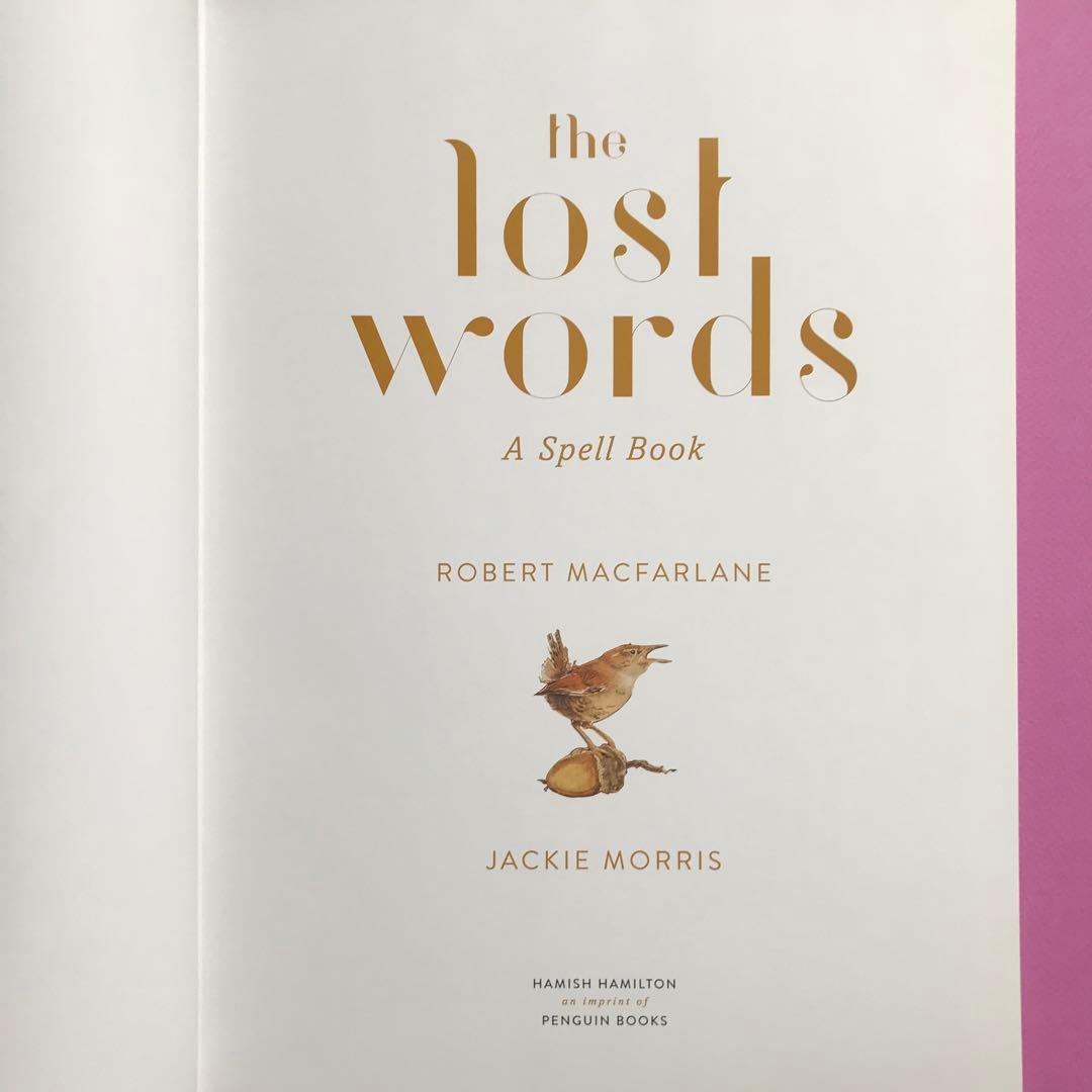 洋書 The Lost Words Robert Macfarlane