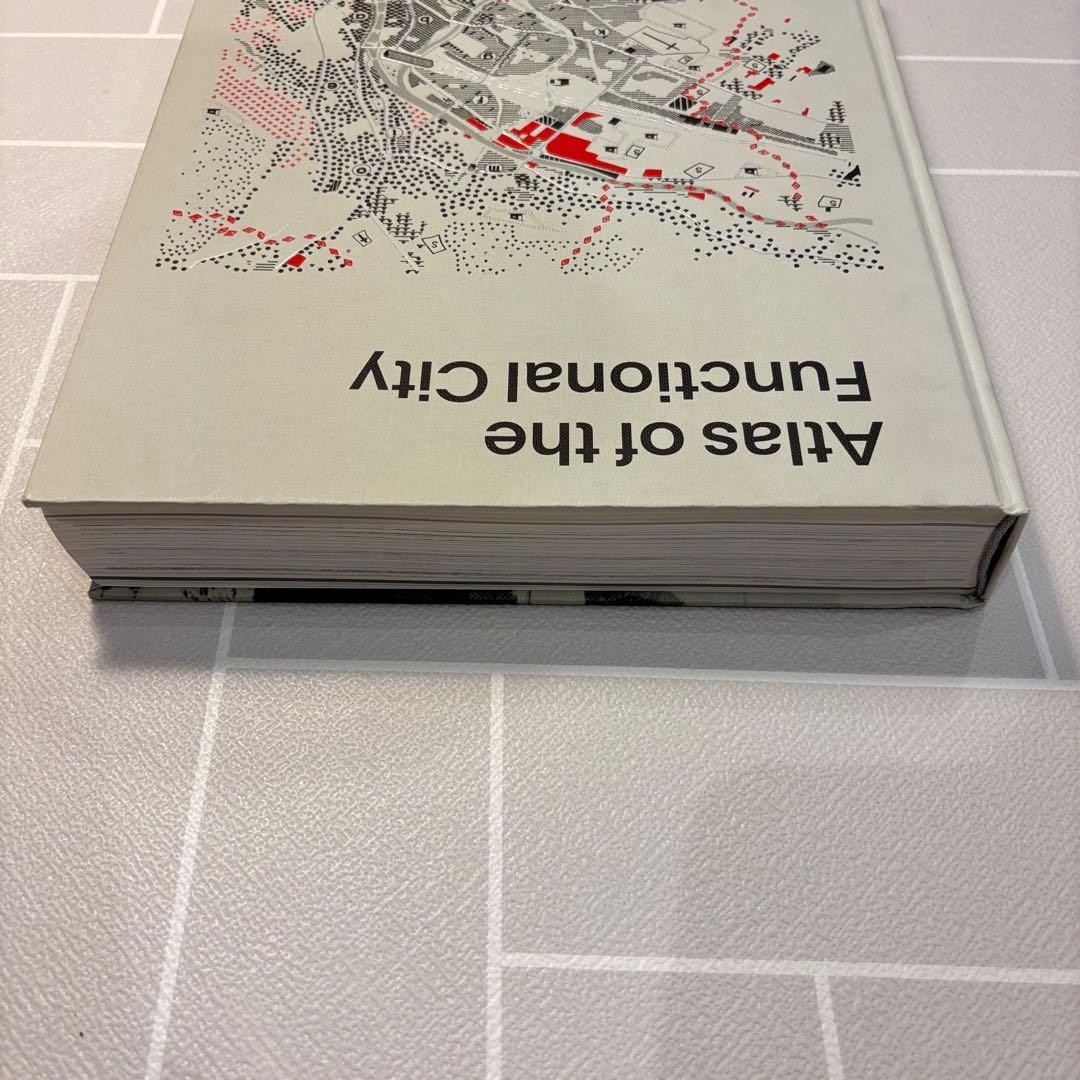 Atlas of the Functional City CIAM4 都市計画