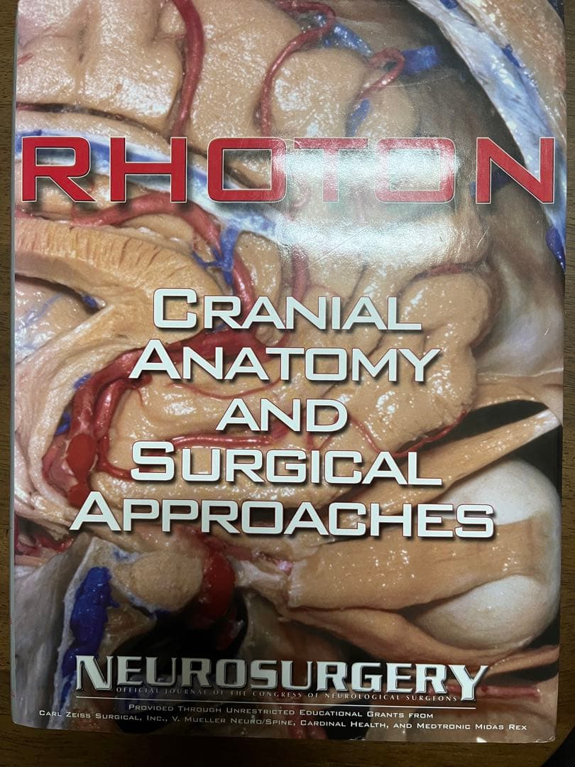 健康・医学 Rhoton's Cranial Anatomy and Surgical