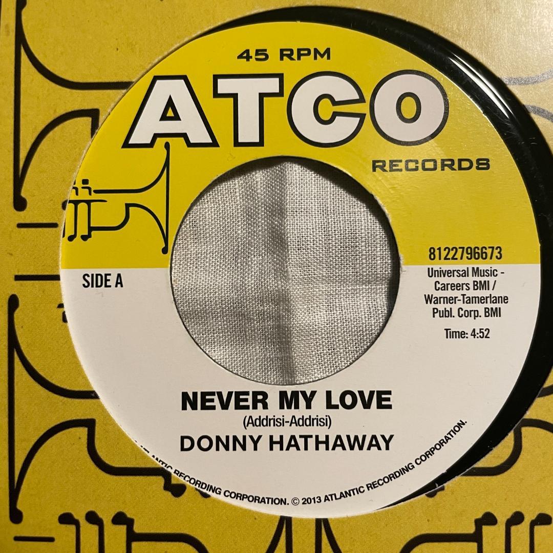 Donny Hathaway Never My Love 7インチ