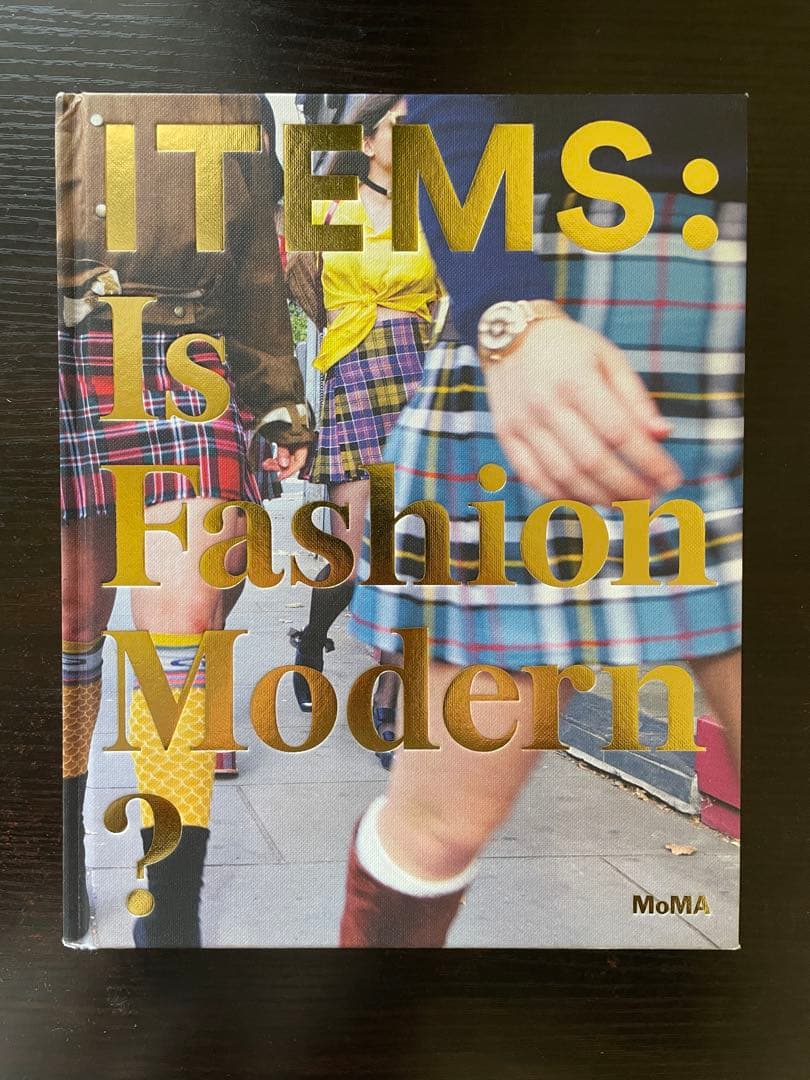 アート・デザイン・音楽 ITEMS: Is Fashion Modern?