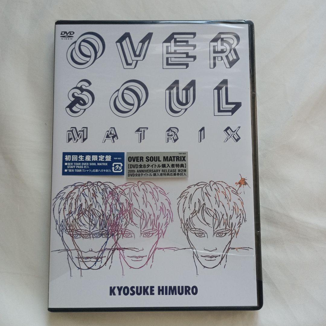 氷室京介　OVER SOUL MATRIX