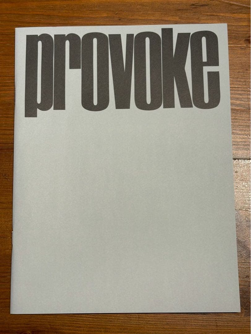 アート・デザイン・音楽 PROVOKE Complete Reprint of 3 Volumes