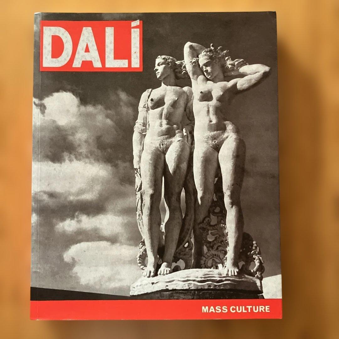 ダリ　大衆文化 DALÍ & MASS CULTURE