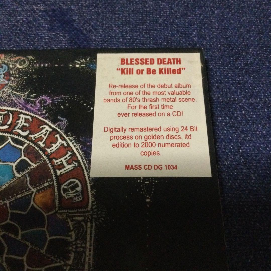 Kill Or Be Killed デジパック　Blessed Death CD