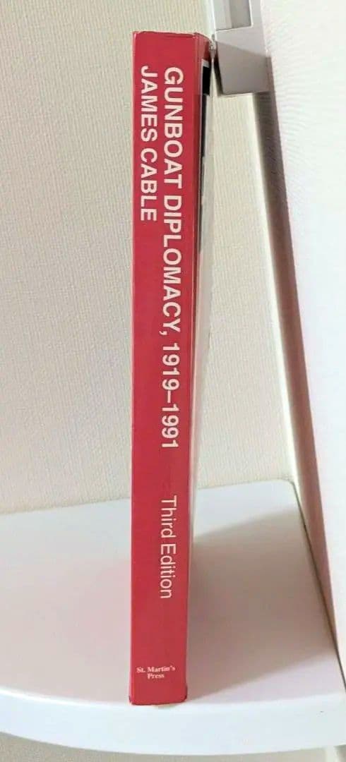 GUNBOAT DIPLOMACY 1919-1991 第三版