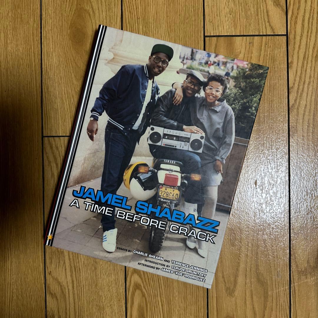 【洋書】 “A Time Before Crack” Jamel Shabazz