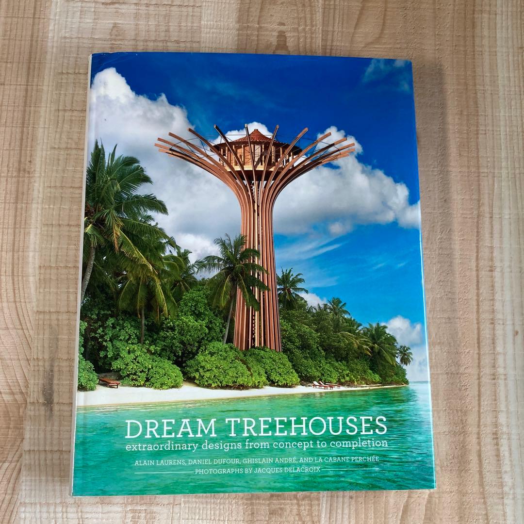 アート・デザイン・音楽 Dream Treehouses