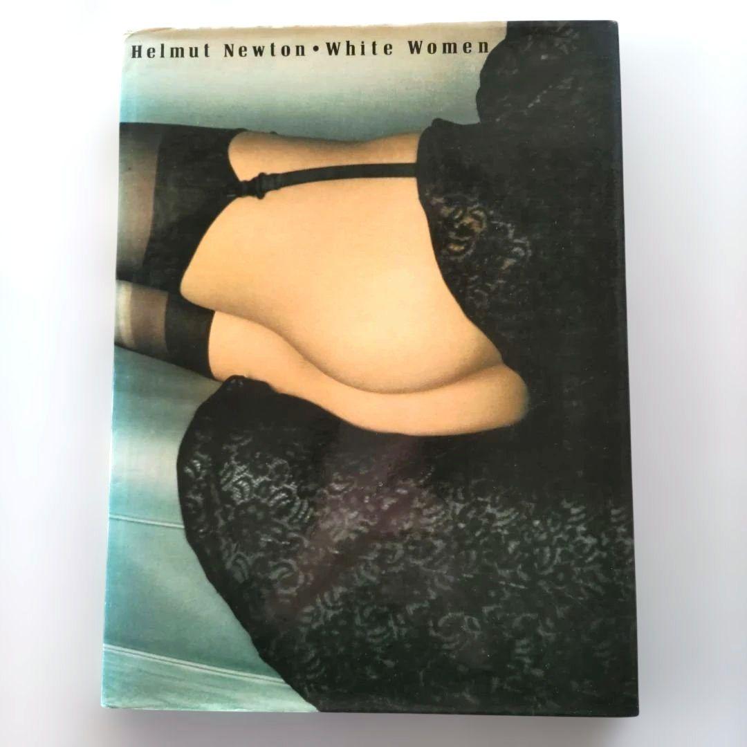 Helmut Newton:White Women/ヘルムートニュートン 写真集