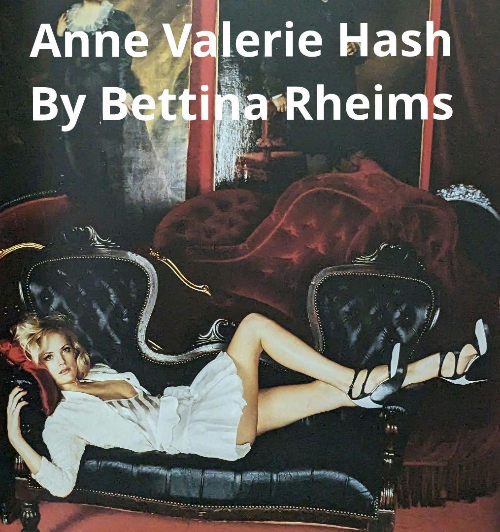 【写真集】Anne Valerie Hash By Bettina Rheims