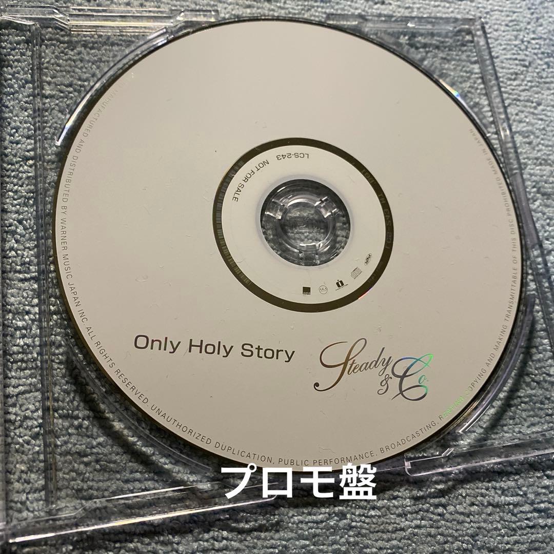 邦楽 Steady&Co. OnlyHolyStory (NOT FOR SALE)