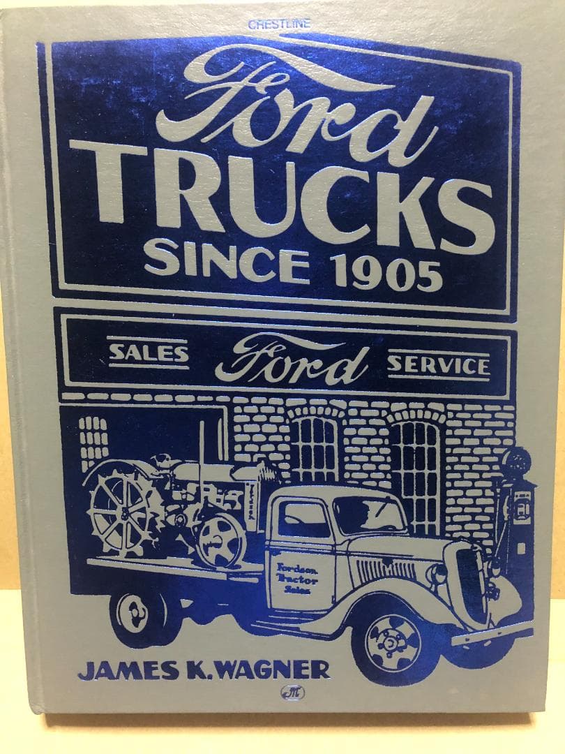 洋書 FORD TRUCKS SINCE1905