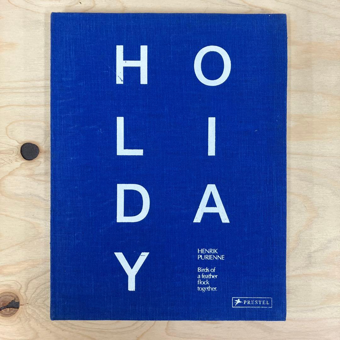 Henrik Purienne 写真集　HOLIDAY