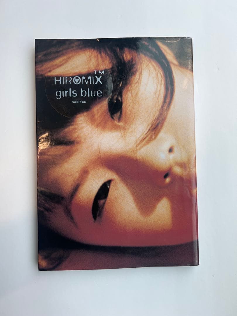 ヒロミックス HIROMIX 写真集 girls blue