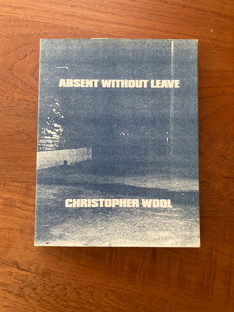 アート・デザイン・音楽 Absent Without Leave - Christopher Wool