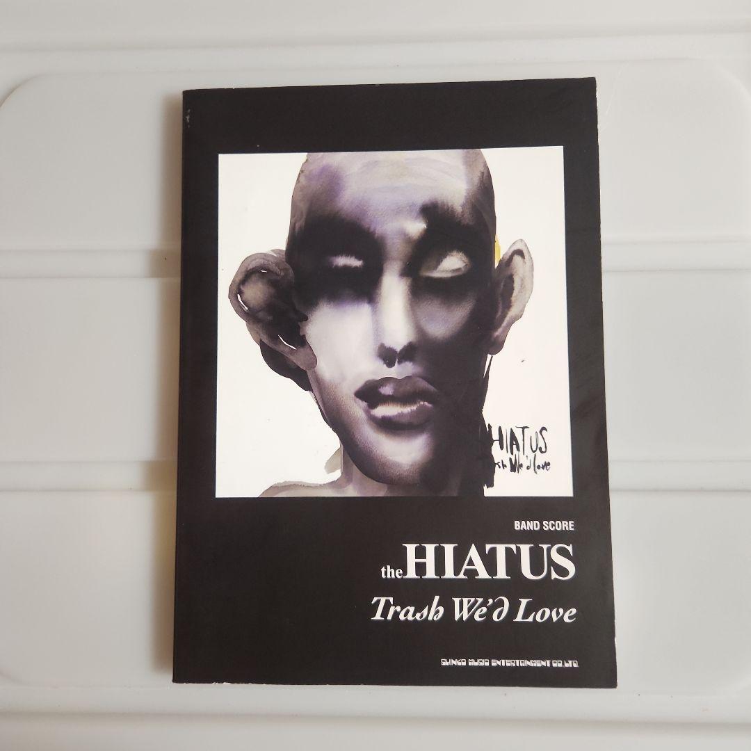 the HIATUS バンドスコア 4冊 おまけ付 Gigs 2010.08号