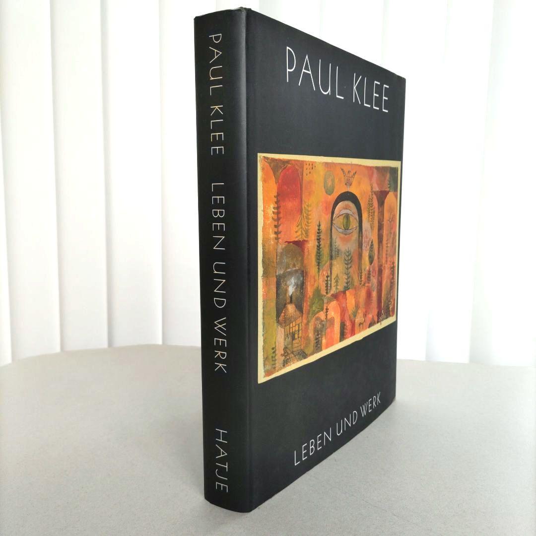 PAUL KLEE:LEBEN UND WERK/パウル・クレー 画集 作品集