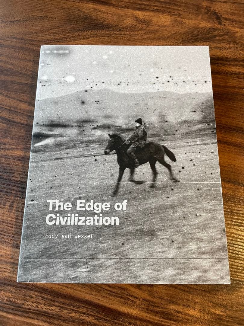 洋書 Eddy van Wessel The Edge of Civilization