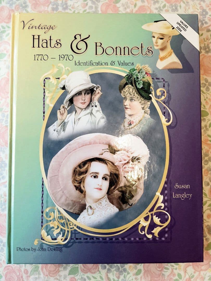 洋書「Hats & Bonnets」1770〜1970 帽子　ファッション