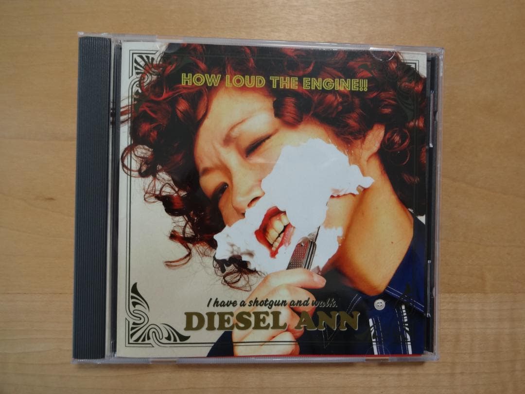 DIESEL ANN HOW LOUD THE ENGINE　ディーゼルアン