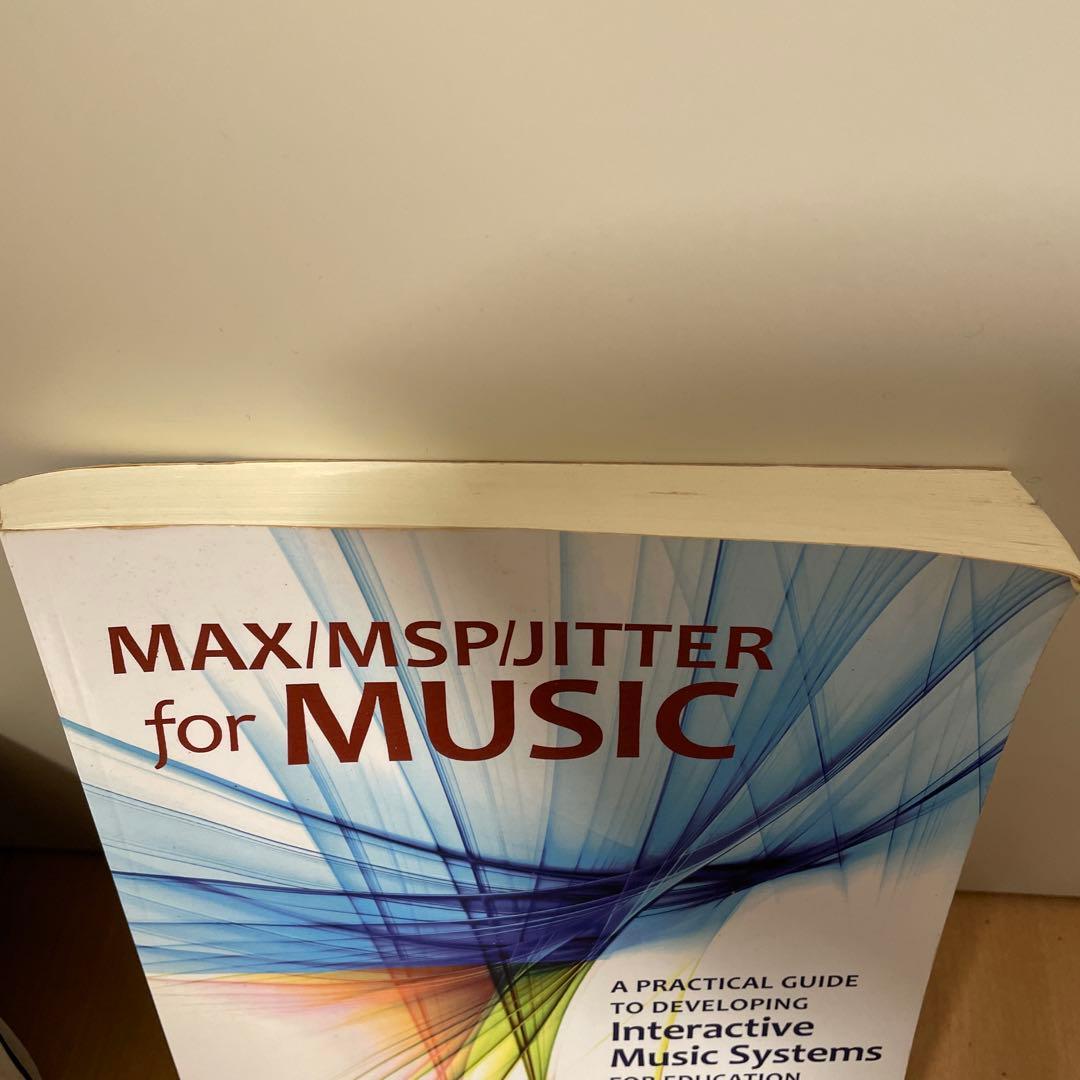 アート・デザイン・音楽 MAX/MSP/JITTER for MUSIC V. J. Manzo