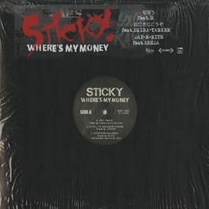 STICKY WHERE'S MY MONEY 12インチレコード