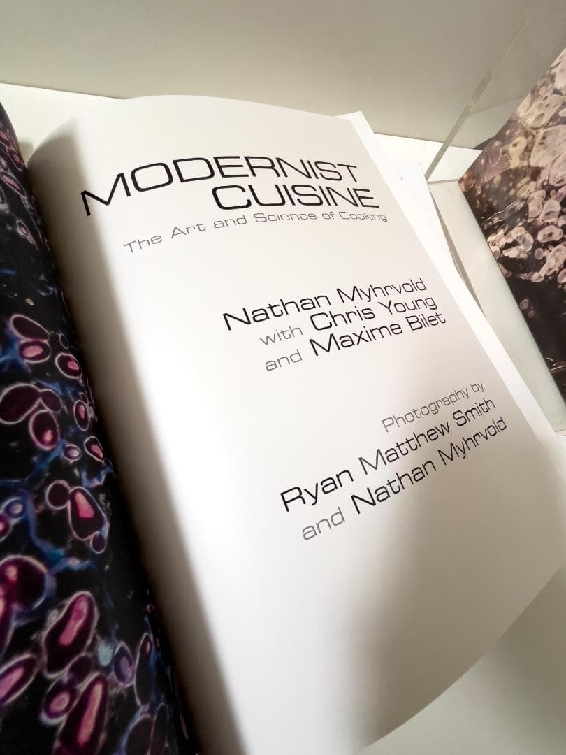 Modernist Cuisine：The Art & Science of～