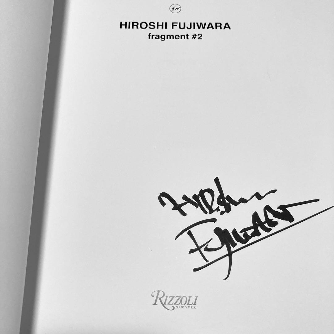 藤原ヒロシ 直筆サイン入り fragment #2 フラグメントデザイン