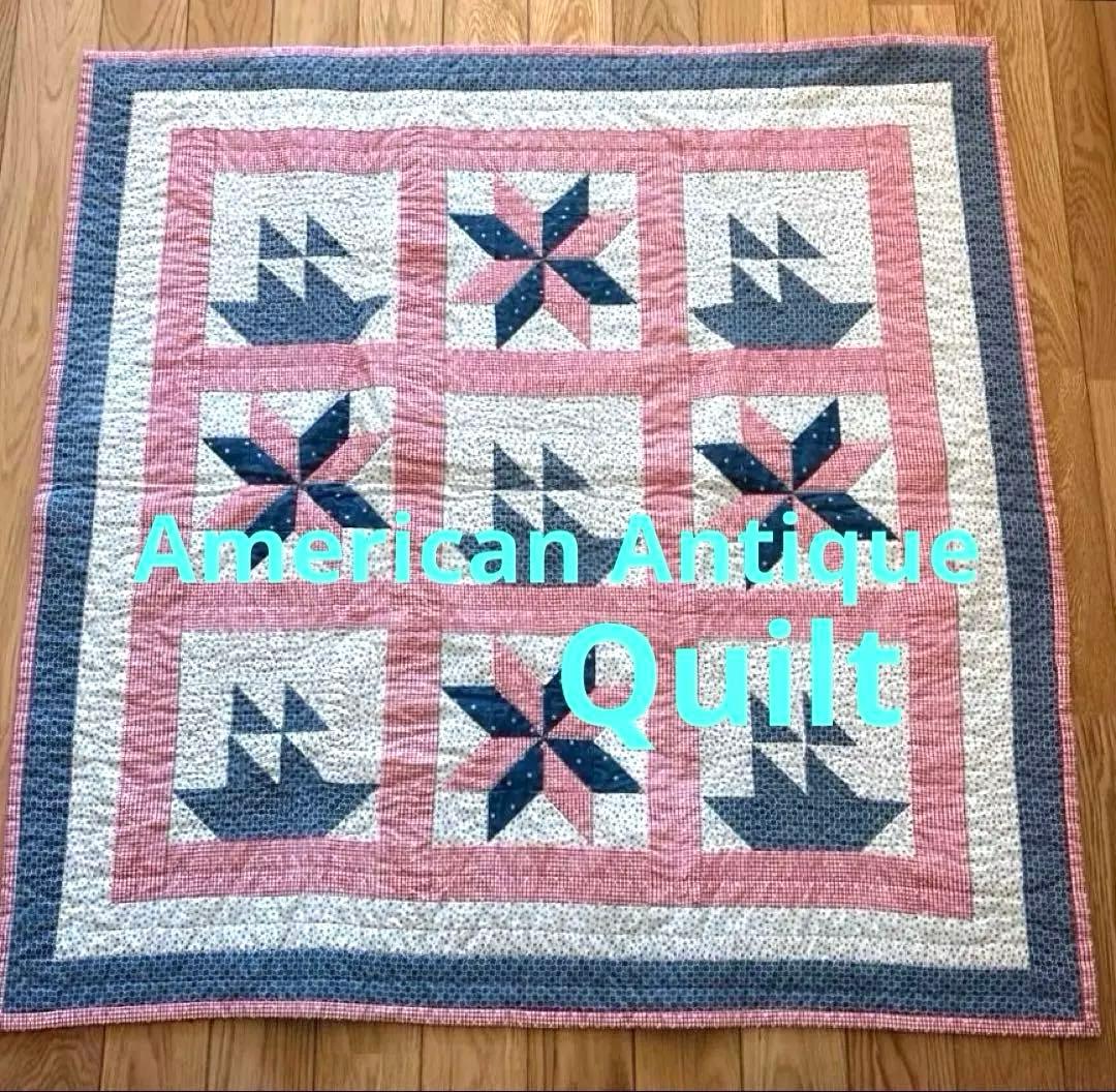 【vintage】 ♦︎アメリカンアンティークキルト♦︎船と星のパターンキルト