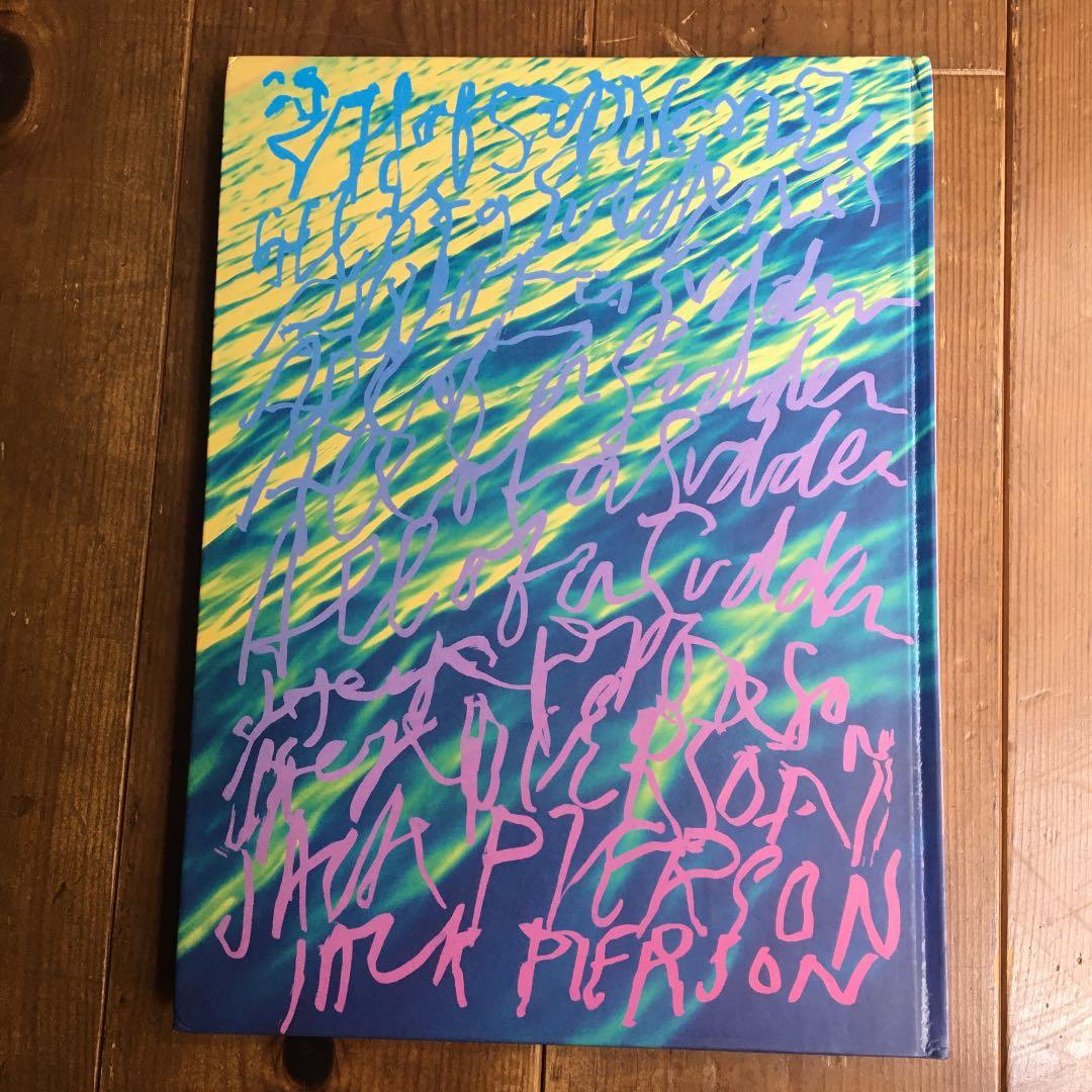 ジャック・ピアソン Jack pierson〜all of a sudden