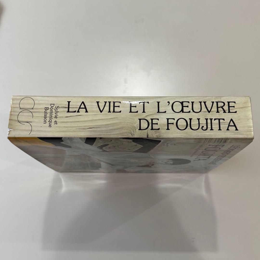 LA VIE ET L’OEUVRE DE FOUJITA