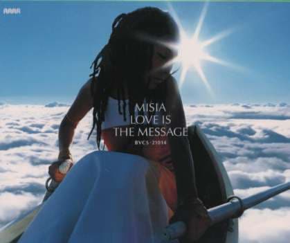 邦楽 Misia/LOVE IS THE MESSAGE/MISIA