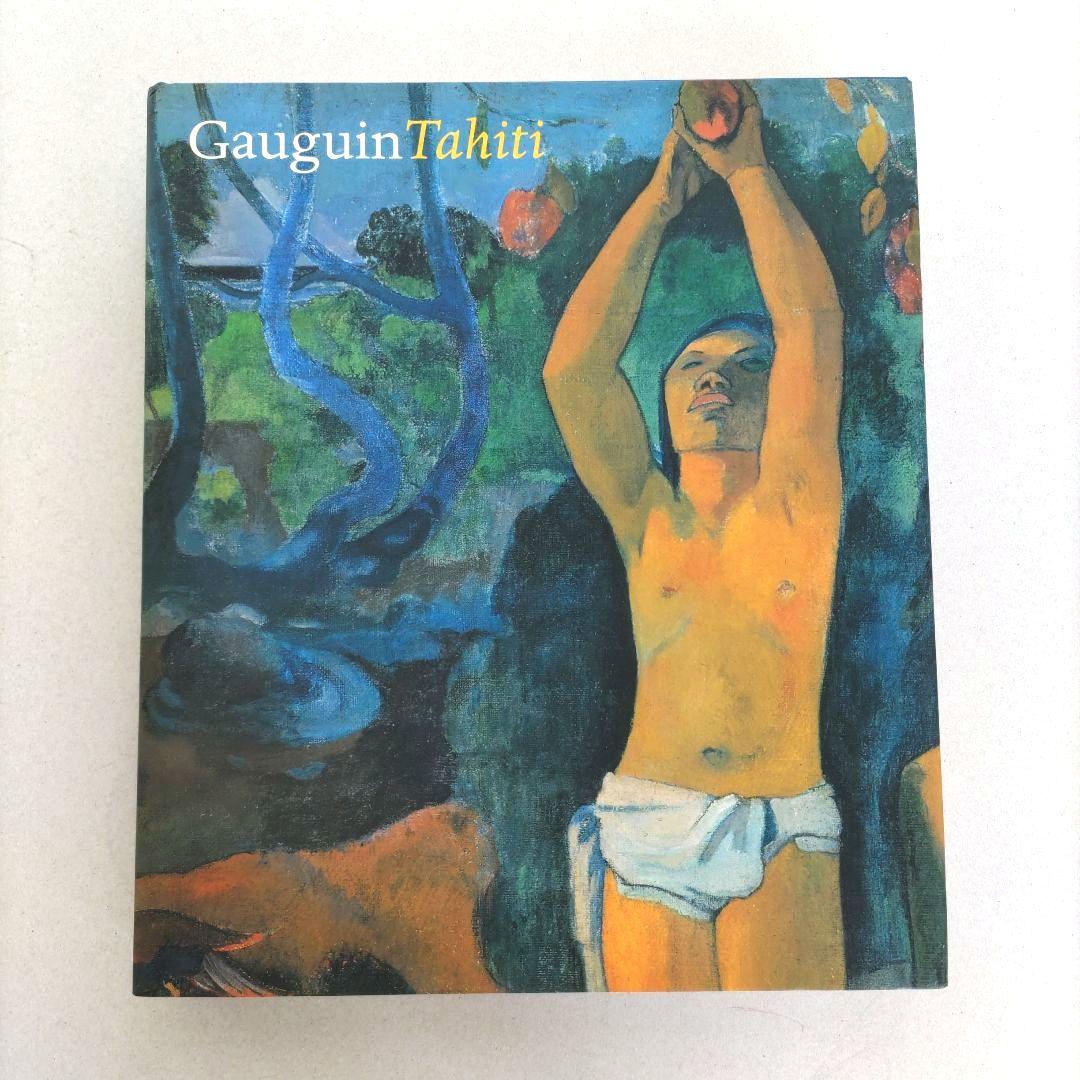Gauguin Tahiti/ポール・ゴーギャン タヒチ 画集 作品集 洋書
