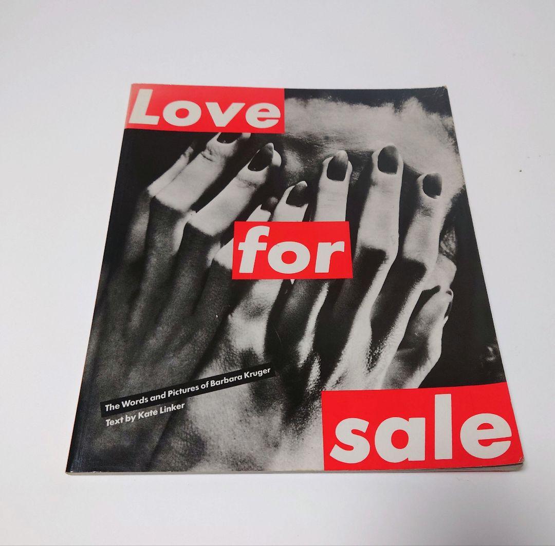 Love for sale バーバラ　クルーガー　Barbara Kruger