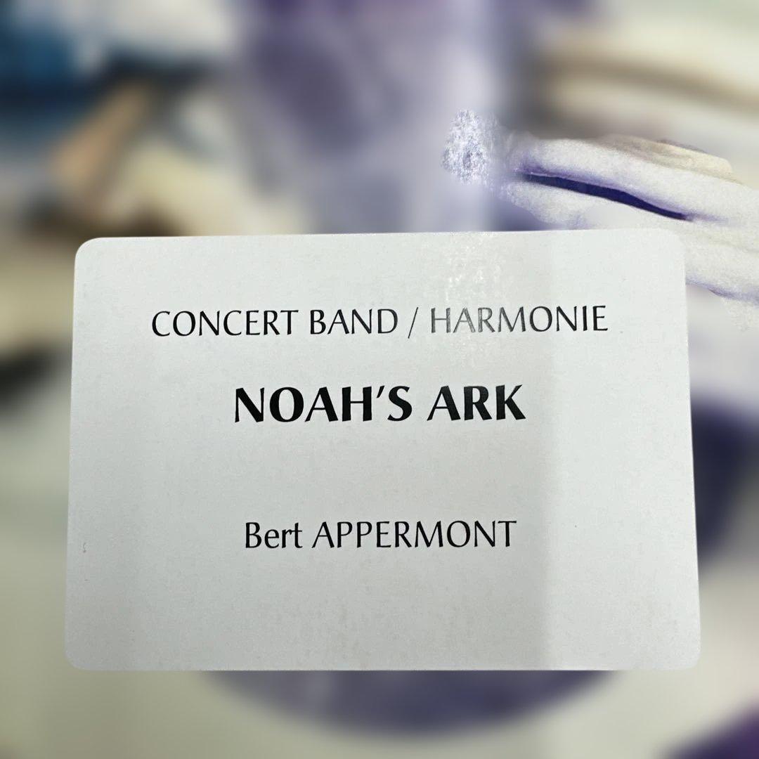 吹奏楽譜　NOAH'S ARK ノアの方舟／ベルト・アッペルモント