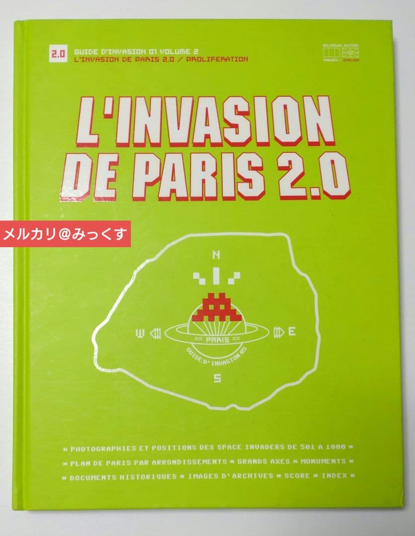 洋書 L'INVASION DE PARIS 2.0 INVADER