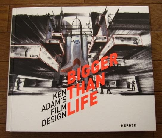 Bigger Than Life： Ken Adam’s Film Design