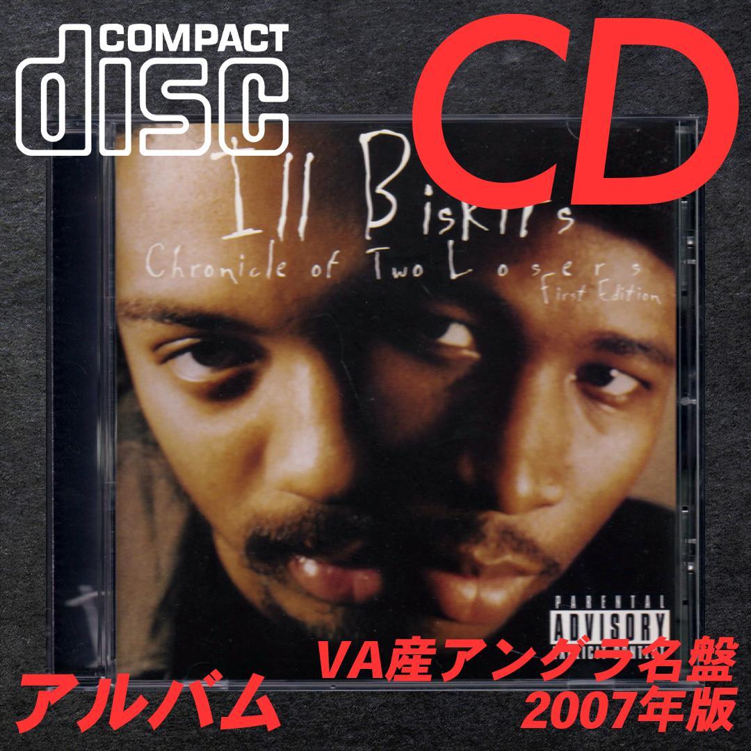 洋楽 CD ILL BISKITS - Chronicle Of Two Losers