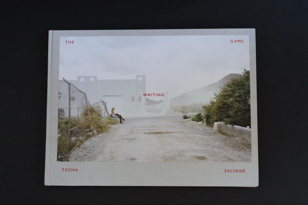 The Waiting game/Txema Salvans 写真集