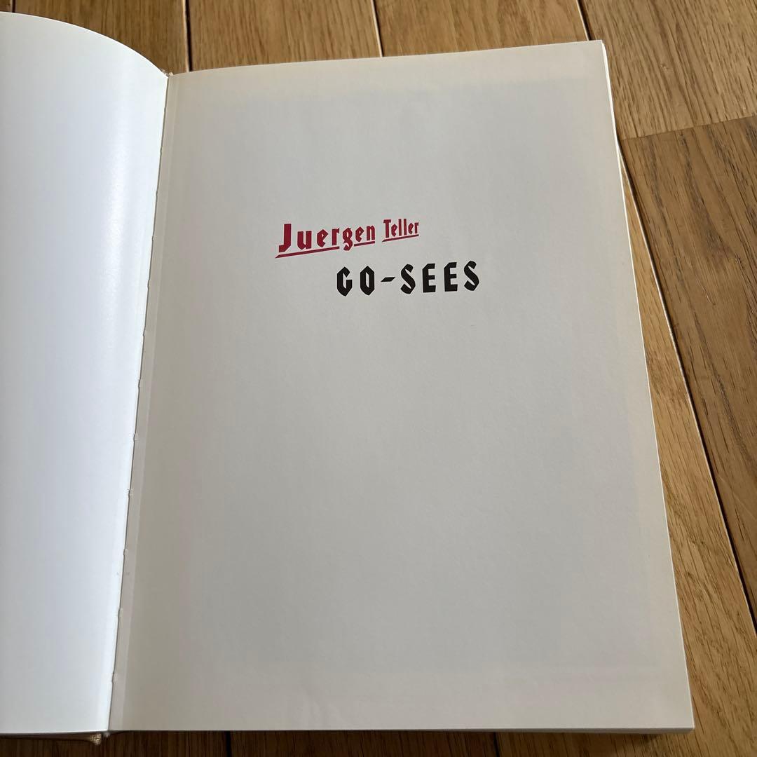 Juergen Teller 「GO-SEES」