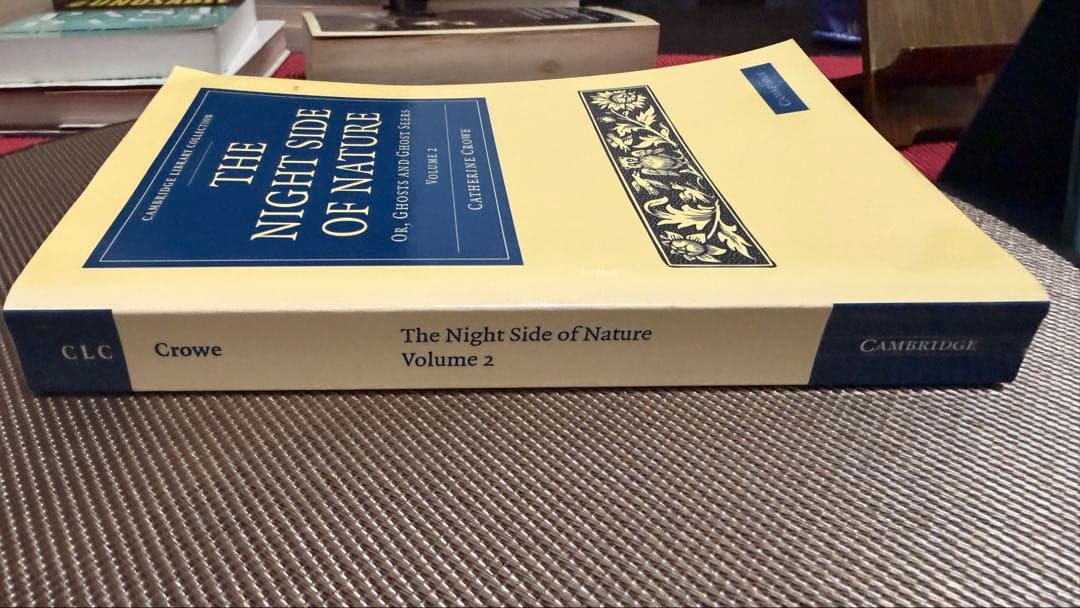 洋書 The Night Side of Nature, Volume 2