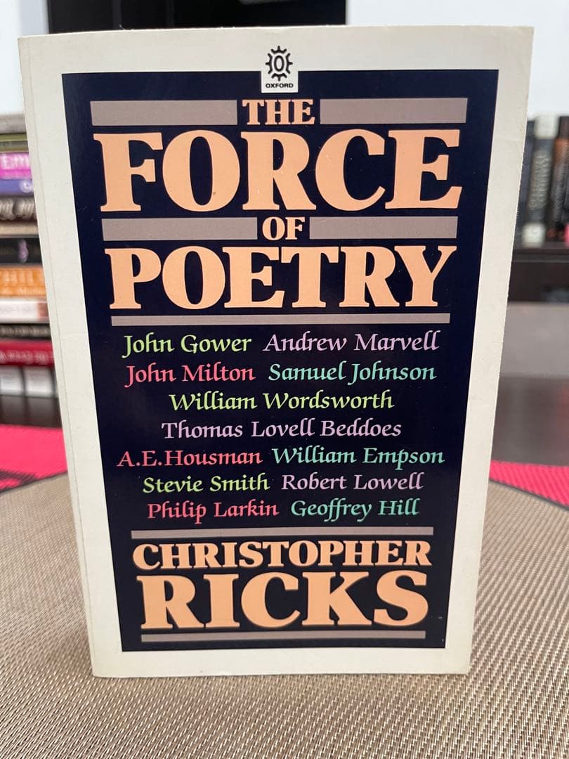 希少　The Force of Poetry Christopher Ricks