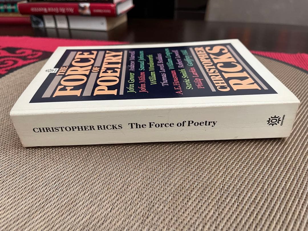 希少　The Force of Poetry Christopher Ricks