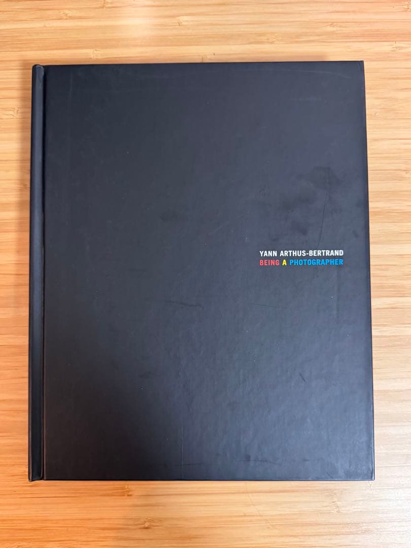 アート・デザイン・音楽 Yann ArthusBertrand Being a Photographer