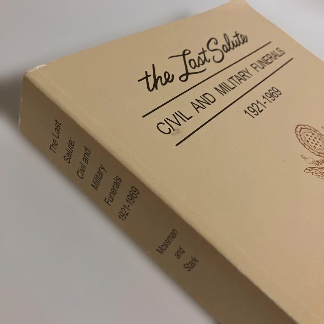 洋書 The Last Salute: Civil and Military Fune