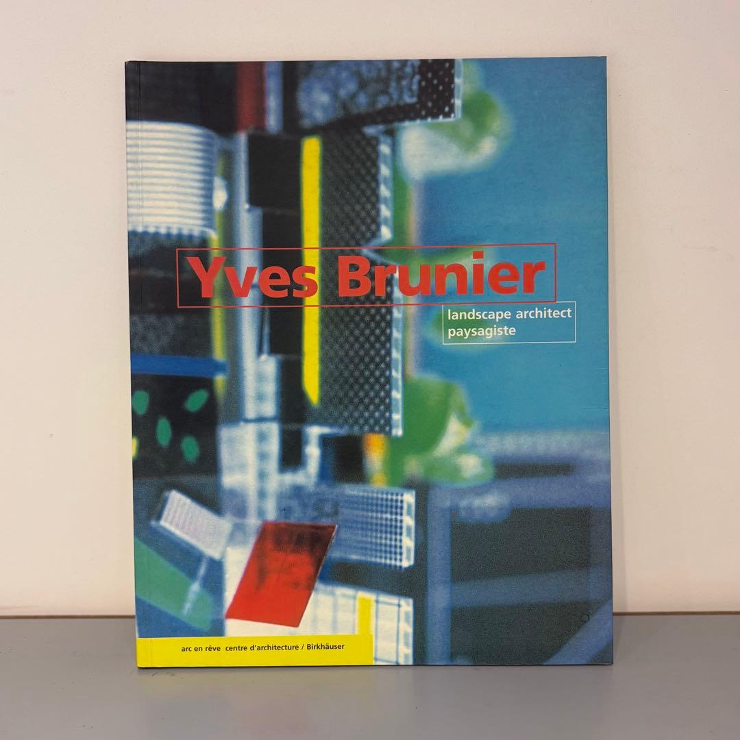アート・デザイン・音楽 Yves Brunier Landscape architect