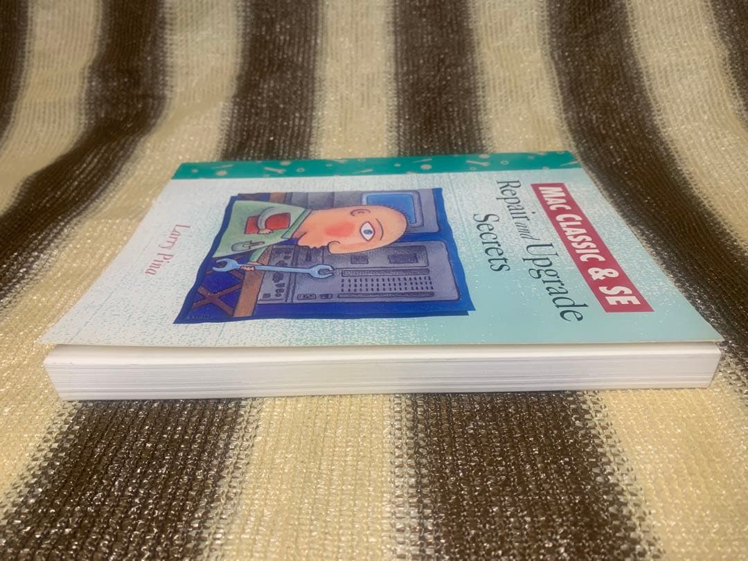 Mac Classic & SE Repair and Upgrade Se…